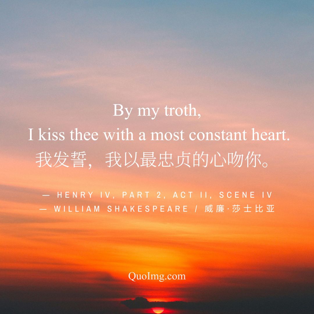 莎士比亚热门50句情诗爱情语录：高级告白，浪漫至死（配图绝美）图 (44)